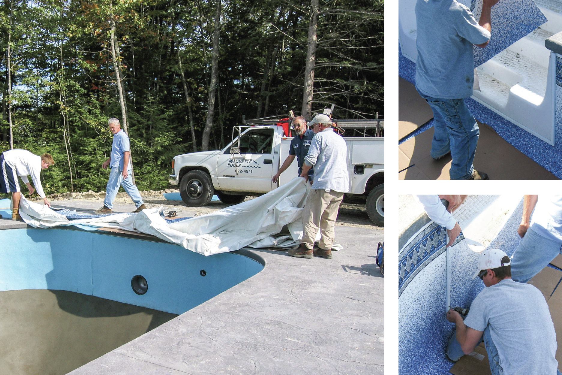 A project unfolds: Paquette Pools, in Hooksett, N.H., unfurls a liner. Vinyl liner installations are challenging because one false move could mean hours of repairs, sometimes a whole new liner. Seen here, the Paquette crew installs a faceplate around a set of stairs.